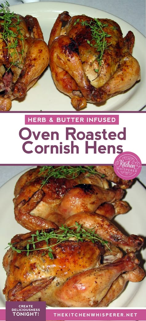 Oven Roasted Cornish Hens, Baked Cornish Hens, Cooking Cornish Hens, Game Hen Recipes, Turkey Roasted, Cornish Game Hen Recipes, Hen Recipes, Roasted Cornish Hen, Whole Chicken Recipe