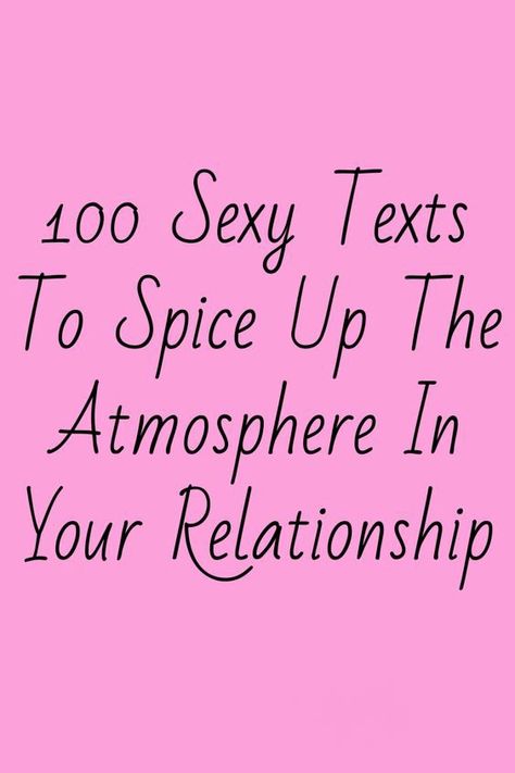 145 Flirting Quotes for Him: Fun Things to Text or Say  #Love cute flirty text messages for her to fall in love Text Messages To Make Her Want You, Flirty And Flustered, Hot Words For Him, Bold Texts For Him, Saucy Texts For Him, Hot Flirty Texts, Things To Say To Tease Your Boyfriend, Bold Things To Say To Your Boyfriend, Messages To Make Him Turn On