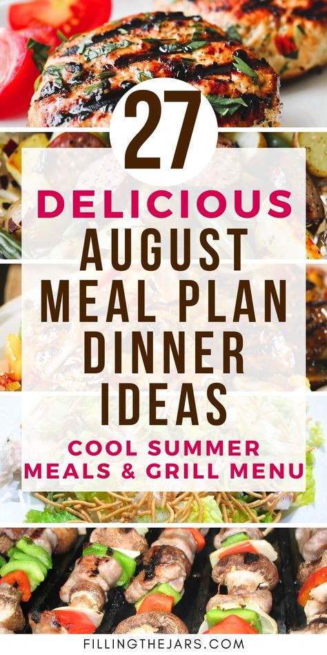 Simplify your meal planning with our August menu plan, featuring a variety of cool summer meals and grilling favorites. Our monthly menu offers a mix of weekday dinner ideas and easy recipes for summer dinners to get food on the table and keep your family satisfied. With this comprehensive guide to August recipes, you can enjoy stress-free summer dining and more time to relax. Summer menu planning, monthly meal plan, summer meal ideas, family meal planning monthly menu ideas. Cool Summer Meals, Monthly Menu Ideas, Meal Ideas Family, Meal Planning Monthly, Summer Menu Ideas, August Food, Summer Dinner Party Menu, Weekday Dinner Ideas, August Recipes