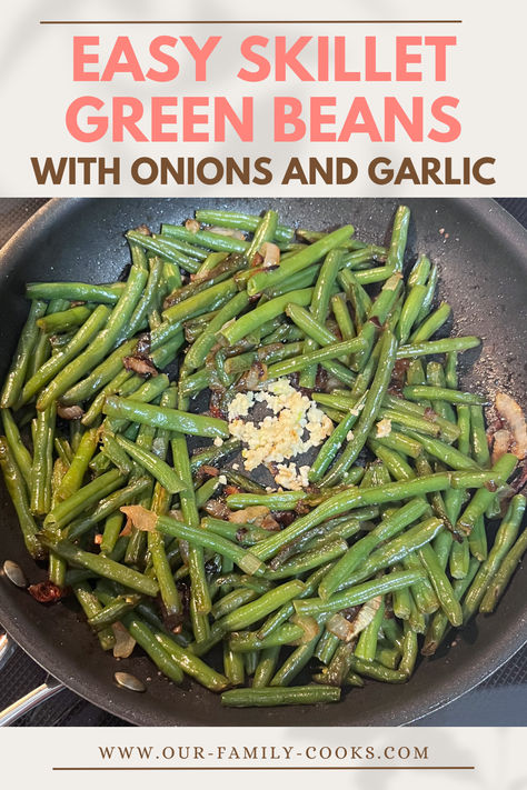 Here Are Easy Skillet Green Beans Green Beans With Onions, Green Beans And Onions, Green Beans Bacon, Canned Green Bean Recipes, Best Green Beans, Skillet Green Beans, Cooking Fresh Green Beans, The Best Green Beans, Sauteed Onions