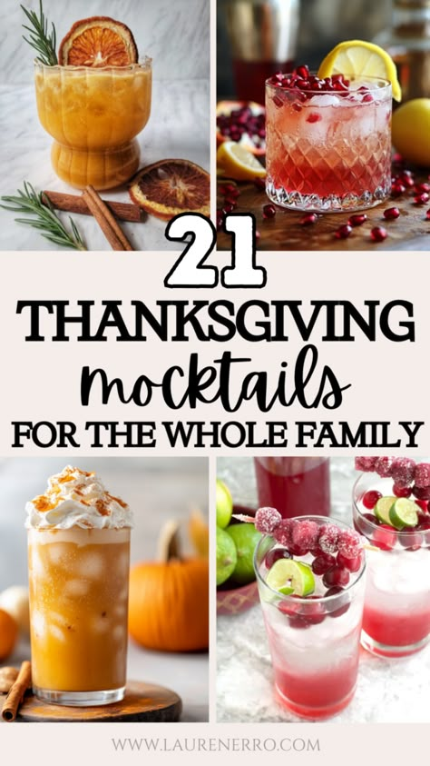 21 Thanksgiving Mocktails For The Whole Family to Enjoy | Lauren Erro Thanksgiving Cocktails And Mocktails, Wingsgiving Party Ideas, Easy Thanksgiving Mocktail, Drink Ideas For Thanksgiving, Batch Thanksgiving Mocktail, Mocktail For Thanksgiving, Mocktail Recipe Thanksgiving, Thanksgiving Drinks Mocktail, Friendsgiving Soup Party