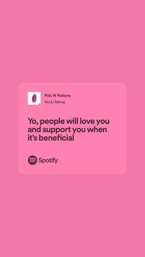 Nicki Minaj Lyrics, Pink Lyrics, Spotify Quotes, Pink Song Lyrics, Nicki Minaj Quotes, Rap Lyrics Quotes, Rap Quotes, Meaningful Lyrics, Song Lyric Quotes