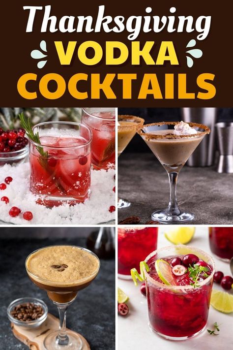 No turkey day is complete without these Thanksgiving vodka cocktails! From martinis to punch to Moscow mules, these drinks are sure to get the party started! Friendsgiving Cocktails Vodka, Thanksgiving Boozy Drinks, Thanksgiving Recipes Cocktails, Cute Thanksgiving Cocktails, Thanksgiving Inspired Cocktails, Drinks For Friendsgiving, Thanksgiving Punch With Alcohol Vodka, Pitcher Vodka Cocktails, Fun Thanksgiving Drinks Alcohol