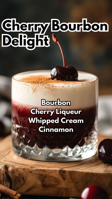 Cherry Bourbon Delight Cherry Pie Cocktail, Halloween Bourbon Cocktails, Cherry Bourbon Cocktail, Bourbon Cream Cocktail, Black Cherry Cocktail, Fall Bourbon Cocktails, Drambuie Cocktails, Cherry Cocktails, Sweet Alcoholic Drinks