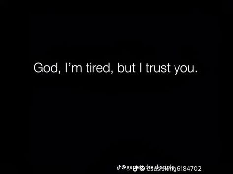 God Im Tired, Struggle Quotes Hard Times, Closer To God Quotes, Wallpaper About God, Closer With God, Motivational Verses, Quotes Hard Times, Trusting The Process, Struggle Quotes