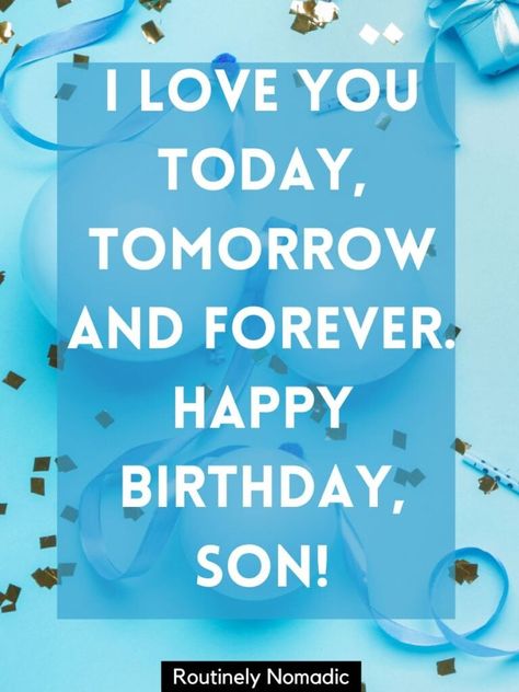 100 Happy Birthday Son Wishes, Quotes and Captions - Routinely Shares Happy Birthday Wishes Song For Son, Birthday Wishes For Son In Hindi, My Son Birthday Quotes, Happy Birthday To My Son Quotes, Bday Wishes For Son, My Son Birthday Wishes, Happy Birthday Son From Mom I Love You, Funny Birthday Wishes For Son, Son Birthday Quotes From Mom