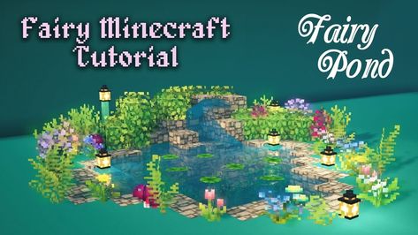 Minecraft Cottagecore Pond, Fairy Pond Minecraft, Cute Pond Minecraft, Ponds Minecraft, Minecraft Cottagecore Tutorial, Fairy Tail Minecraft, Fairycore Minecraft Builds, Fairy Core Minecraft, Minecraft Cottagecore Builds