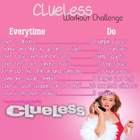 Clueless Movie Workout Challenge Mean Girls Workout, Fuller House Workout, Clueless Workout, Victorious Workout, Tv Workouts Netflix Tv Shows, Winx Club Workout, Tv Show Workout Challenge, Movie Workout Challenge, Tv Workout Challenge