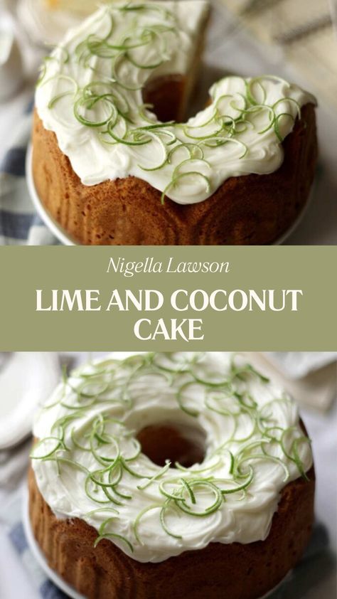 Nigella Lime And Coconut Cake Lemon And Lime Cake, Chocolate Lime Cake, Lime Baked Goods, Lime And Coconut Cake, Blueberry Coconut Cake, Drizzle Frosting, Brazilian Cake, Coconut Milk Cake, Cakes Made With Oil