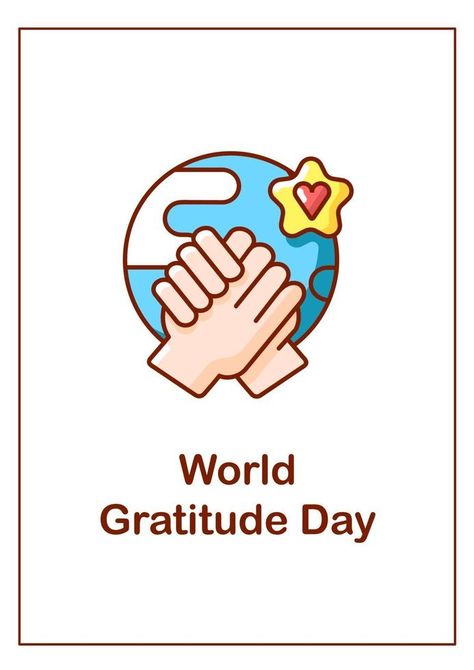 World gratitude day greeting card with color icon element World Gratitude Day, Gratitude Day, Vector Shapes, Creative Illustration, Vector Character, Brochure Template, Vector Design, Note Cards, Mobile App