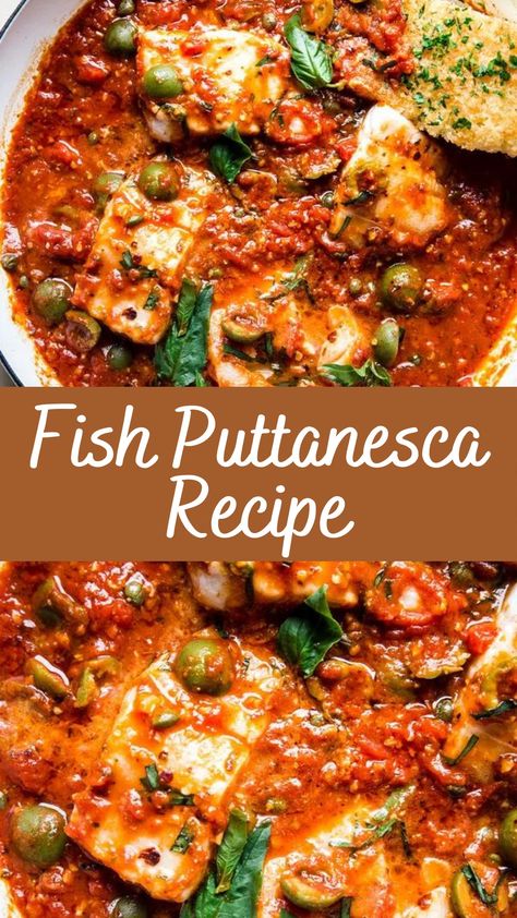 Fish Puttanesca Recipe | Cheff Recipes White Fish With Capers, Poaching Fish Recipes, Puttanesca Sauce With Fish, Aqua Pazza Recipe, Fish Puttanesca Recipe, Fish Tomato Recipe, Fish Tomato Sauce Recipe, Saute Fish Recipes, Italian 7 Fishes Dinner