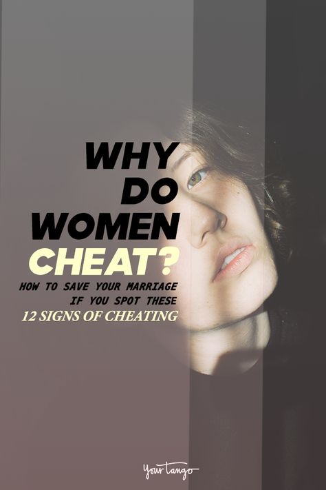 Why Do Women Cheat? How To Save Your Marriage If You Spot These 12 Signs Of Cheating | Alex Cormont | YourTango Married Men Who Cheat, Why Women Cheat, Husband Wants Divorce, Signs Of Cheating, Marriage Reconciliation, Newlywed Quotes, Men Who Cheat, Jewish Marriage, Spice Up Your Relationship