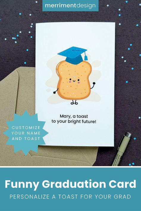 Congratulate your favorite graduate's success with my free printable funny graduation card that features a piece of toast in a graduation cap and the pun "A toast to your bright future." This card is sure to bring a smile to their face and show them how proud you are of their hard work. Customize the grad's name and saying. Print as many cards as you need to celebrate all your high school and college graduates. Download my free funny graduation card today & raise a toast to their bright future! Taylor Swift Bracelets Ideas, Cute Congratulations, Diy Graduation Cards, Funny Graduation Cards, Gift Card Holder Diy, Swift Friendship Bracelets, Taylor Swift Friendship Bracelets, Graduation Cards Handmade, Taylor Swift Bracelets