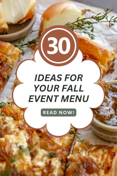 Fall Food Menu Ideas, Fall Birthday Menu Ideas, Autumn Wedding Menu Food Ideas, Fall Party Entree, Fall Restaurant Menu Ideas, Fall Wedding Dinner Menu Ideas, Wedding Party Brunch Ideas, Fall Theme Lunch Ideas, Fall Friends Dinner Party