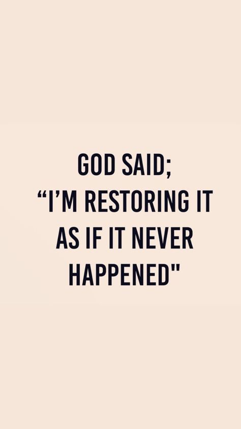 God Of Restoration Quotes, Do What God Has Called You To Do, Will Of God Scriptures, Gods Restoration Quotes, Give Grace To Others, Restoration Quotes God, God Has You, God Restores Quotes, Restore Quotes