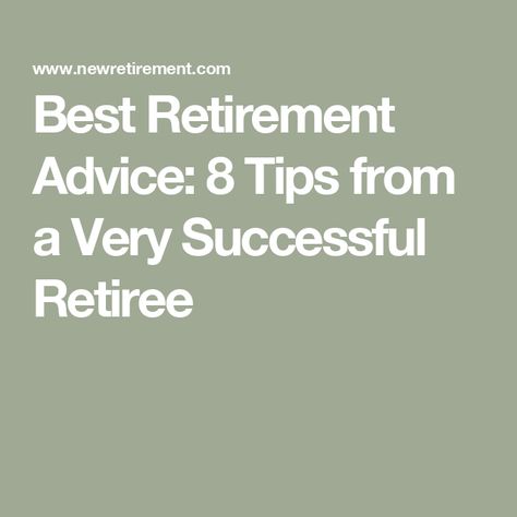 Best Retirement Advice: 8 Tips from a Very Successful Retiree Social Security Benefits Retirement, Retirement Financial Planning, Retirement Finances, Retirement Activities, Retirement Money, Retirement Strategies, Retirement Advice, Retirement Ideas, Senior Discounts