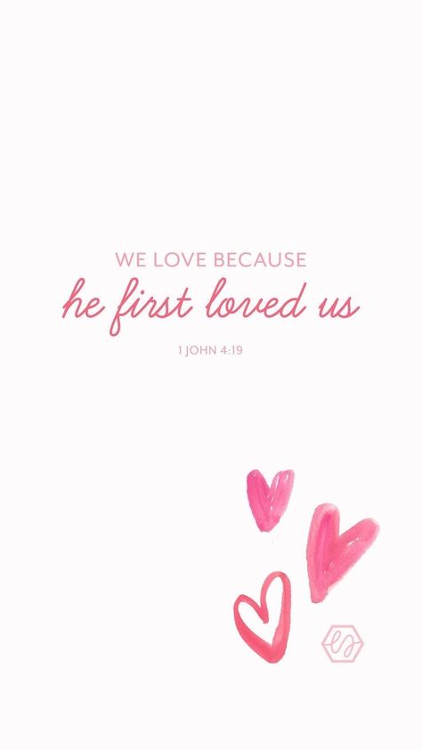 He Loved Us First Wallpaper, Love Is Patient Love Is Kind Quote Bible Wallpaper, He Must Increase I Must Decrease Wallpaper, Valentines Day Wallpaper Christian, Bible Verse Heart, Christian Love Verses, Bible Verse About Love Of God, February Christian Quotes, Bible Verse For Loved Ones