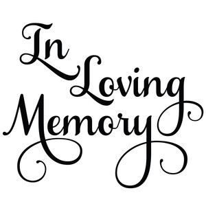 Images Noêl Vintages, Memory Quotes, In Loving Memory Quotes, Memory Design, Memorial Ideas, Stay Blessed, Cricut Images, Honey Chicken, Card Sentiments