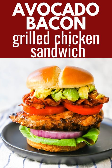 Chicken Bacon Sandwich, Chicken Breast Sandwich, Perfect Grilled Chicken, Grilled Chicken Sandwich, Bacon Grill, Modern Honey, Brioche Bun, Chicken Marinade Recipes, Bacon Sandwich