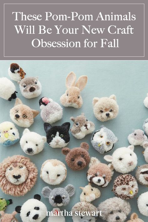 "Heartwarming. Happy. Adorable." Three words that come to the mind for Japanese maker Tsubasa Kuroda, a.k.a. trikotri as she goes by online, in thinking about her craft of specialty: pom-pom animals. #marthastewart #diyideas #crafts Pompon Diy, Pom Pom Animals, Fun Fall Crafts, Diy Pom Pom, Pom Pom Crafts, Fall Craft, Yarn Diy, Décor Diy, New Crafts