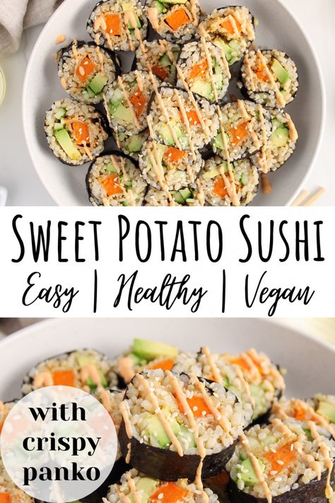 Sweet Potato Sushi Roll, Sweet Potato Sushi, Veggie Sushi Rolls, Vegan Sushi Rolls, Veggie Sushi, Vegetarian Sushi, Sushi Recipes Homemade, Sushi Roll Recipes, Crispy Sweet Potato