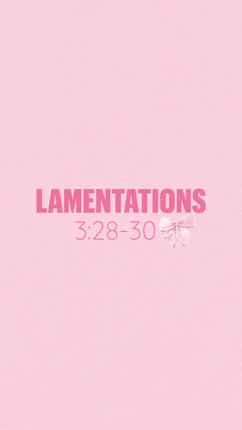 Lamentations 3:28-30! Pink Christian wallpaper for you Pink Christian Wallpaper, Pink Christian, Christian Quotes Wallpaper, Pink Wallpapers, Pink Wallpaper, Wallpaper Quotes, Christian Quotes, God Is, Verses