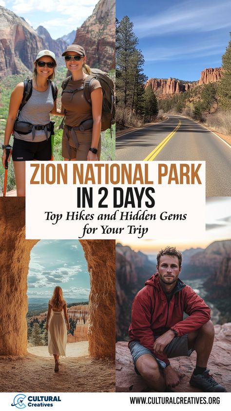 Collage featuring scenic landscapes, hikers exploring Zion National Park, and serene natural settings, illustrating Zion National Park in 2 Days: Top Hikes and Hidden Gems for Your Trip. 2 Days In Zion National Park, Hiking The Narrows Zion, Zion National Park 1 Day Itinerary, Hiking Zion National Park, Things To Do In Zion National Park, Utah Zion National Park, National Parks Picture Ideas, Zion National Park In March, Zion National Park Itinerary