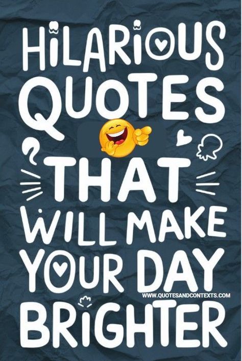 This collection of funny quotes is guaranteed to lift your spirits and add a little humor to your day. Perfect for sharing with friends or simply enjoying yourself, these quotes will bring a smile to your face and make everyday moments a bit more cheerful.

Funny Quotes, Sassy Quotes, Sarcastic Quotes, Funny True Quotes, Quick Jokes, Humor, Mood Humor, Funny Pix Enjoy Your Day Quotes Funny, Fun Inspirational Quotes Funny, Have A Great Day Quotes Funny, Funny Motivational Quotes Humor Hilarious, Friends Sarcastic Quotes, Great Day Quotes Funny, Funny Positive Quotes Hilarious, Tumbler Quote Ideas, Quotes Funny Sarcastic Humor