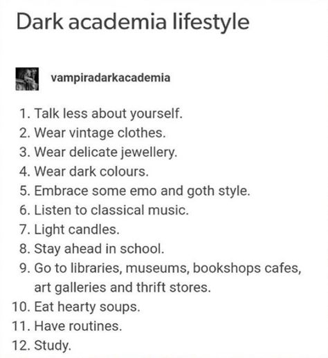 Dark Academia Lifestyle Tips, Dark Academia Languages, Dark Academia Self Care, Dark Academia Bio Ideas, Dark Academia Jobs, Fancy Dark Academia, How To Be Dark Academia, Dark Academia Things To Do, Dark Academia Tips