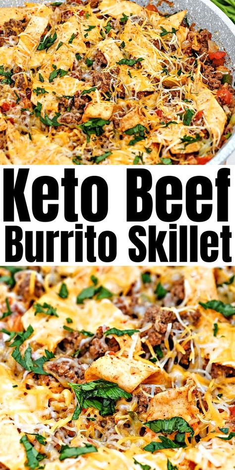 Beef Burrito Skillet, Burrito Skillet, Beef Burrito, Keto Quiche, Keto Beef, Breakfast Low Carb, Keto Beef Recipes, Keto Casserole, Keto Pancakes