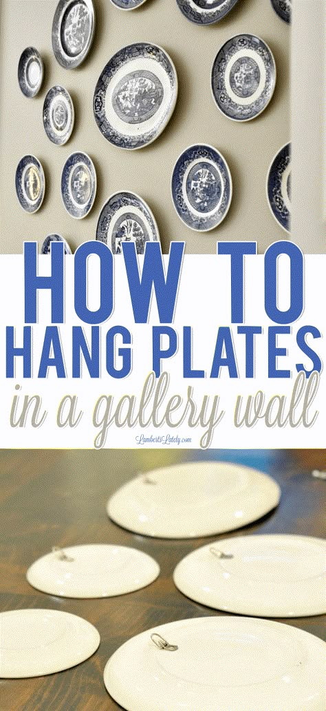 Want to display your plates in a gallery wall without exposed hardware?  This simple DIY tutorial shows you how!  Great idea for  kitchen or dining room decor. Dishes On Wall, Hang Plates On Wall, Plate Wall Display, Plate Hangers, Plate Wall Decor, Blue White Decor, Dining Room Wall Decor, Plate Decor, Antique Plates