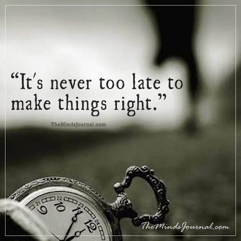 It's never too late -  - http://themindsjournal.com/its-never-too-late/ Its Never Too Late Quotes Relationships, To Late Quotes, Rekindled Love Quotes, Never Too Late Quotes, Past Relationship Quotes, Rekindled Love, Fake Relationship Quotes, Late Quotes, Complicated Relationship Quotes