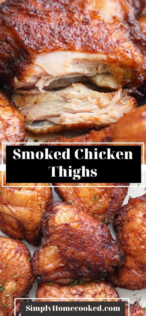 These Smoked Chicken Thighs are so juicy and have the most amazing flavor. Smoked and seasoned to perfection, these tender chicken thighs are versatile and so easy to make. Traeger Chicken Thighs, Smoker Recipes Chicken, Smoked Chicken Thighs, Chicken Thigh Seasoning, Smoked Chicken Recipes, Pellet Smoker Recipes, Traeger Grill Recipes, Bbq Chicken Thighs, Ways To Cook Chicken