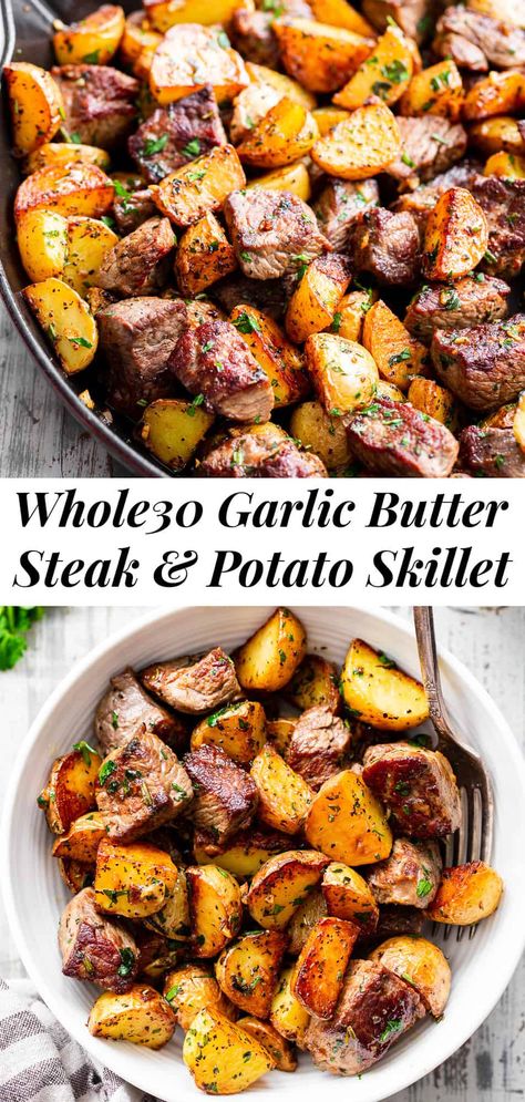 These garlic butter steak bites and potatoes are made all in one skillet and ready in 25 minutes! Packed with loads of garlic and buttery flavor (from ghee) plus fresh herbs, it’s an easy dinner you’ll want on repeat in your house. #paleo #whole30 #steak #cleaneating Whole 30 Recipes Trader Joes, Kid Approved Whole 30 Meals, Steak Skillet With Roasted Potatoes, Easy Yummy Keto Dinners, Whole 30 Steak Marinade, Macro Friendly Steak Recipes, Chicken Thigh Recipes Whole 30, Healthy Dinner To Lose Belly, Summer Paleo Dinner Recipes