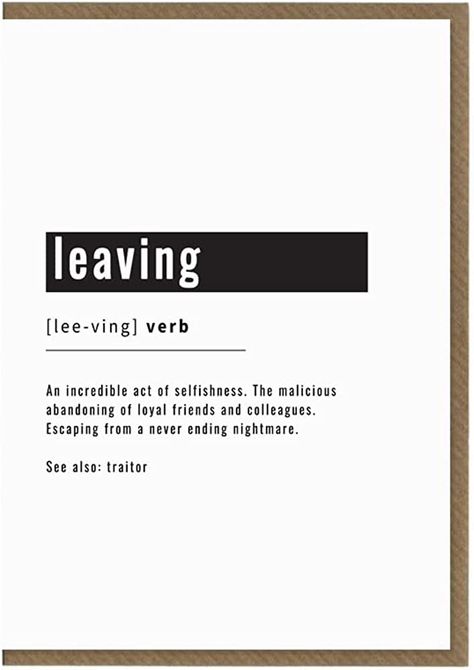 When Your Work Bestie Leaves, Co Worker Leaving Card, Work Bestie Leaving Quotes, Colleague Leaving Quotes, Work Bestie Leaving, Job Quotes Funny, Funny Leaving Cards, Co Worker Leaving, Leaving Quotes