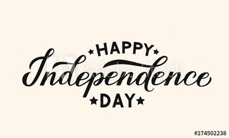 Happy Independence Day Calligraphy, Independence Day Calligraphy, Illustration Easy, Independence Day Drawing, Celebration Poster, Flag Drawing, Calligraphy Hand Lettering, Card Banner, Happy Independence