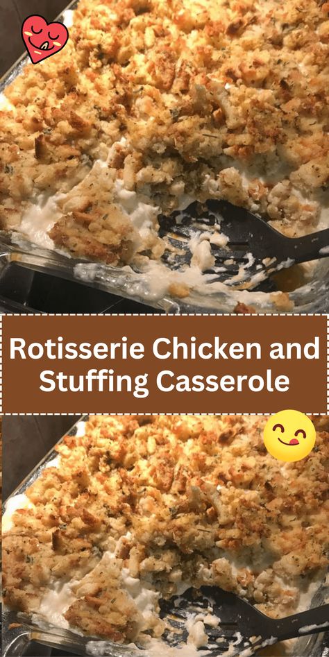 Rotisserie Chicken And Stuffing, Using Rotisserie Chicken, Recipes Using Rotisserie Chicken, Chicken Stuffing Casserole, Chicken Rotisserie, Chicken And Stuffing, Chicken Stuffing, Easy Dinner Recipes Crockpot, Stuffing Casserole