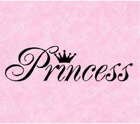 Princess Princess Word, Princess Tattoos, Princess Sign, Ancient Art Tattoo, Princess Tattoo, Victoria Secret Wallpaper, Princess Quotes, Pink Wallpaper Girly, Lady Popular