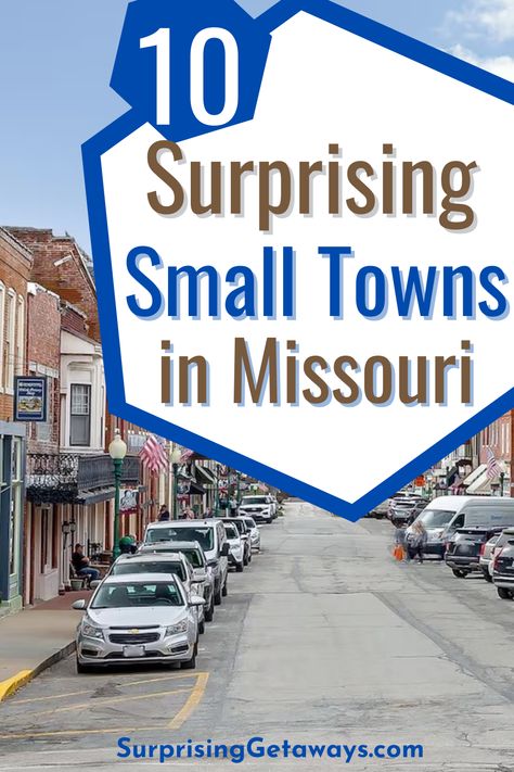 10 Small Towns in Missouri that Will Surprise You Missouri Vacation Ideas, Things To Do In Missouri, Missouri Travel, Adventurous People, Small Towns Usa, Midwest Travel, Weekend Adventures, Adventure Inspiration, Usa Travel Destinations