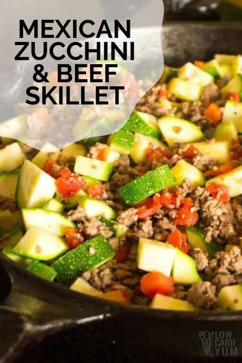 Zucchini Recipes Healthy Easy, Dinner Skillet, Parmesan Zucchini Chips, Mexican Zucchini, Tartiflette Recipe, Beef Skillet, Zucchini Recipes Baked, Hamburger Recipe, Healthy Easy Dinner