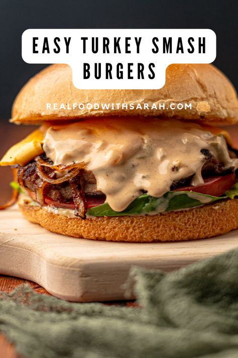 Bacon Turkey Burgers, Smash Burger Turkey Burger, Best Turkey Burger Recipe Homemade, Thanksgiving Turkey Burger, Blackstone Ground Turkey Recipes, Turkey Burger Patty Recipe, Frozen Turkey Burger Recipes, Turkey Burger Toppings Ideas, Ground Chicken Smash Burger