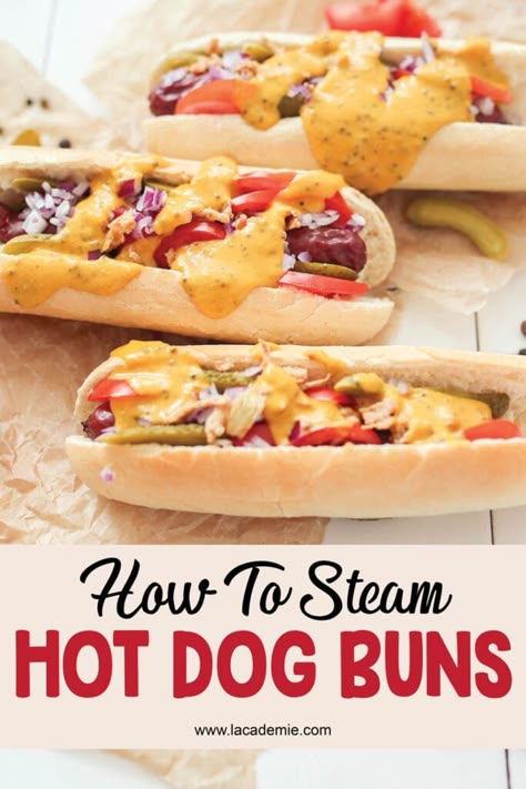 Boiled Hot Dogs Recipes, How To Steam Hot Dog Buns At Home, Steam Hot Dogs, Steamed Hot Dog Buns, Steam Hot Dog Buns, Steamed Hot Dogs, Chicago Dog Recipe, Soft Hot Dog Buns, Oven Hot Dogs