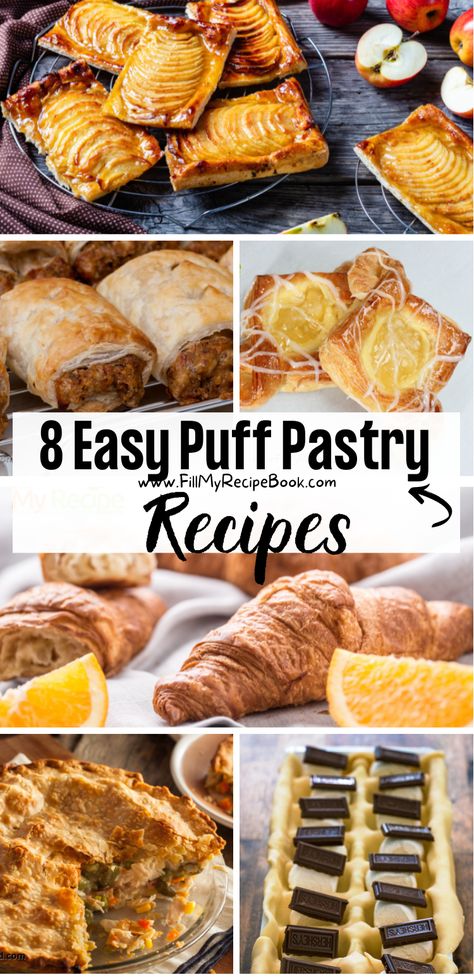 8 Easy Puff Pastry Recipes - Fill My Recipe Book Puff Pastry Dinner, Puff Pastry Recipes Dinner, Pastry Recipes Savory, Recipes Using Puff Pastry, Pastry Recipes Dessert, Friendsgiving Recipes, Easy Puff Pastry Recipe, Puff Pastry Recipes Savory, Pastry Dough Recipe