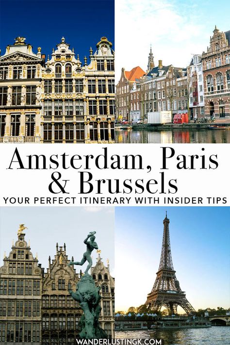 Planning your trip to Amsterdam, Paris, and Brussels? Read this handy ten day itinerary for visiting the best of Holland, Belgium, and France written by a blogger who has lived in all three cities! #Paris #amsterdam #brussels #travel Amsterdam Belgium Paris, France Belgium Netherlands, Belgium Netherlands Trip, Amsterdam And Belgium Itinerary, Paris Amsterdam Brussels, Paris To Amsterdam Train, Amsterdam And Brussels, France And Belgium Itinerary, Paris And Amsterdam Itinerary