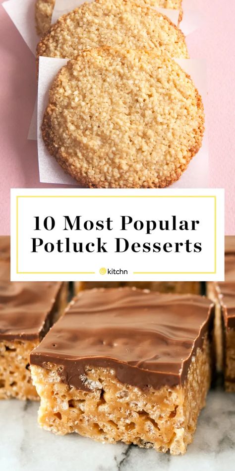 Our 10 Most Popular Potluck Desserts of All Time | Kitchn Desserts Potluck, Easy Potluck Desserts, 4 Ingredient Cookies, Cheap Desserts, Easy Potluck, Bbq Desserts, Make Chocolate Chip Cookies, Most Popular Desserts, Potluck Desserts