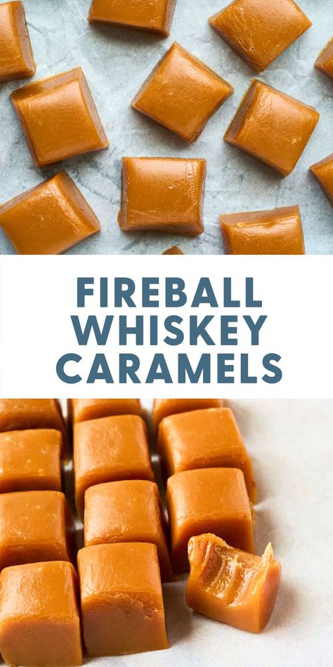 Homemade Fireball Whiskey Caramels Easy Caramels Candy, Boozy Christmas Candy, Alcohol Desserts Easy, Fireball Whiskey Caramels, Recipes With Fireball Whiskey, Fireball Dessert Recipes, Food To Give As Gifts, Homemade Fireball Whiskey, Homemade Liquor Recipes