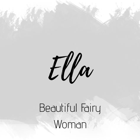 Meaning Of The Name Ella, Ella Name Meaning, Ella Astethic, Goat Names, Parlour Names, Ella Name, Arabic Baby Names, French Words Quotes, Mystical Names