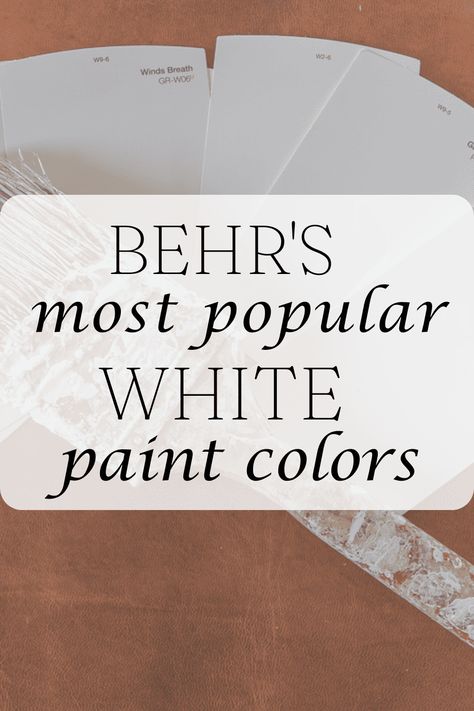 Behr's Most Popular White Paint Colors Off White Paint Colors Behr, Behr White Trim Paint, White Trim Paint Color, Popular White Paint Colors, Behr Neutral Paint Colors, Popular White Paint, White Trim Paint, Behr Paint Colors Grey, Paint Colors Behr