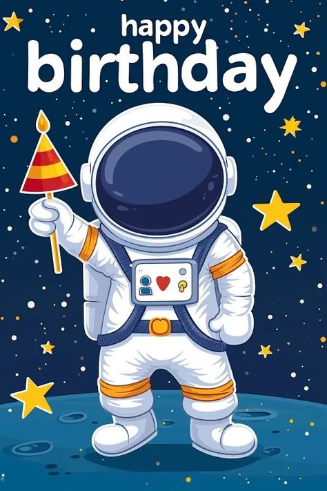 Free Birthday Astronaut Cartoon Character Astronaut Images, Birthday Astronaut, Space Theme Classroom, Valentines Toppers, Birthday Certificate, Recycled Paper Crafts, Astronaut Cartoon, Astronaut Party, Happy Birthday Boy