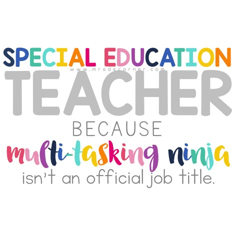 Special Education Teacher Ninja Quote | Teaching Quote Sped Teacher Svg Free, Sped Tshirt Ideas, Sped Teacher Quotes, Sped Quotes, Sped Teacher Shirts, Sped Shirts, Special Education Teacher Quotes, Special Education Quotes, Citation Parents